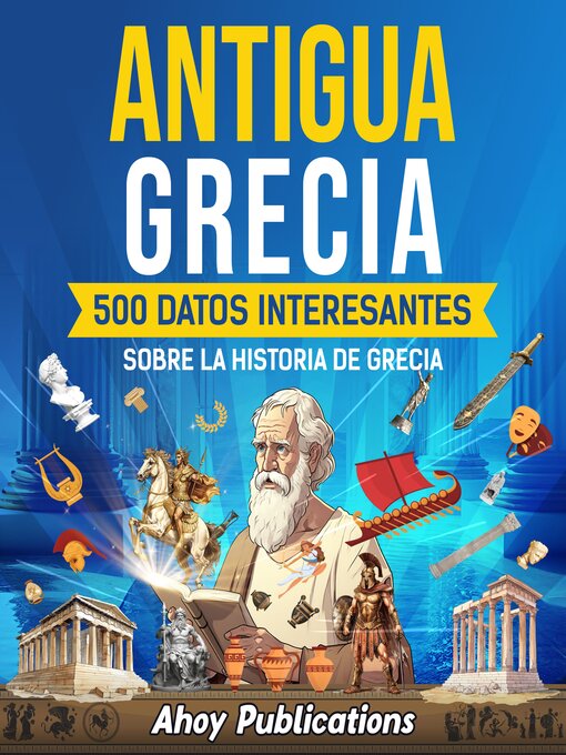 Title details for Antigua Grecia by Ahoy Publications - Available